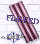 Flawed Roll - Ballet Pink Matte Metallic