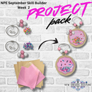 Project Pack - NPE Skill Builder Sept. 2025 Week 2